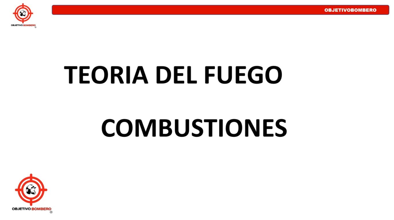 Clase Teoría del Fuego y Combustiones